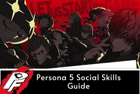 persona 5 social skills guide.